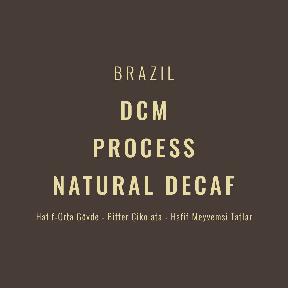 COFFEEREM BRASIL - DCM PROCESS NATURAL DECAF HB EP (KAFEİNSİZ)